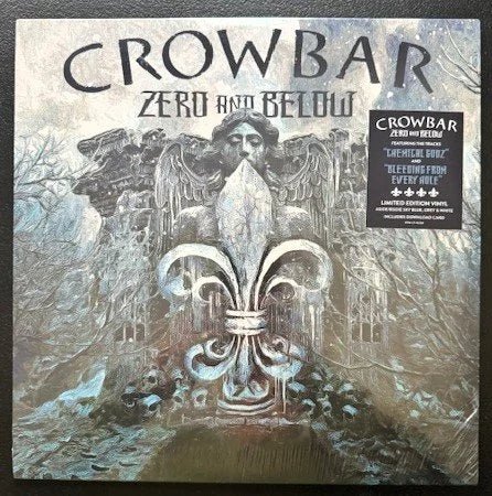 Crowbar – Zero And Below (LP, 2022, eOne EOM-LP-46208) - Maple City Music