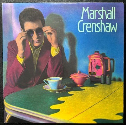 Marshall Crenshaw – Marshall Crenshaw (Used) - Maple City Music