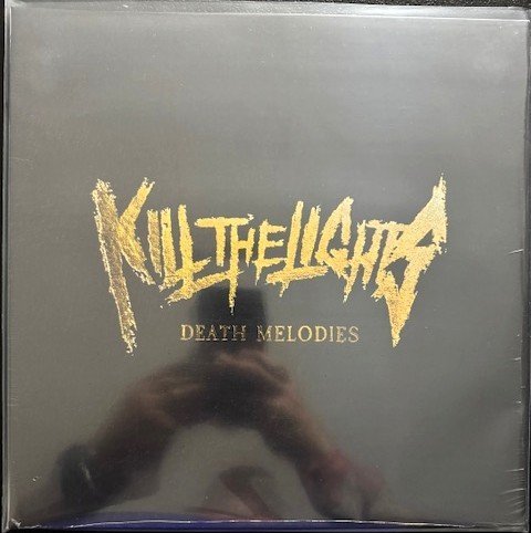 Kill The Lights – Death Melodies (New) - Maple City Music