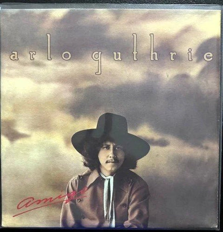 Arlo Guthrie – Amigo (Used) - Maple City Music
