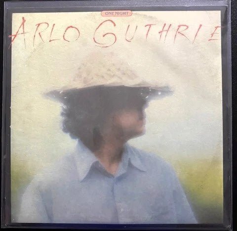 Arlo Guthrie With Shenandoah – One Night (Used) - Maple City Music