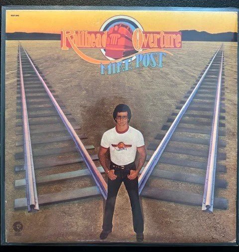 Mike Post – Railhead Overture (Used) - Maple City Music