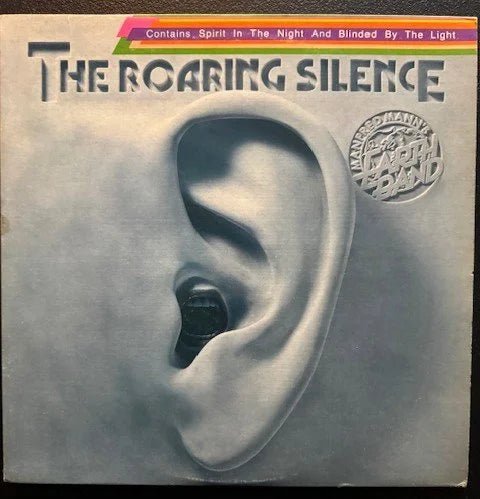 Manfred Mann's Earth Band – The Roaring Silence (Used) - Maple City Music