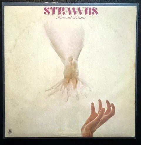 Strawbs – Hero And Heroine (Used) - Maple City Music