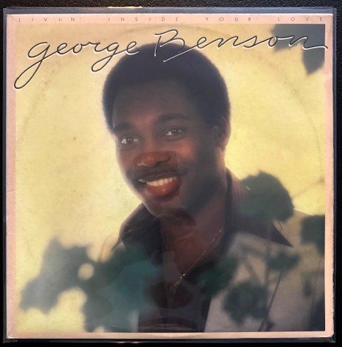 George Benson – Livin' Inside Your Love (Used) - Maple City Music