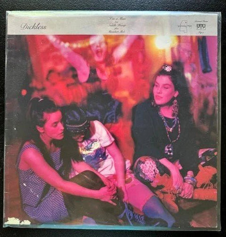Dickless – I'm A Man b/w Saddle Tramp plus Miniskirt Mob (Used) - Maple City Music