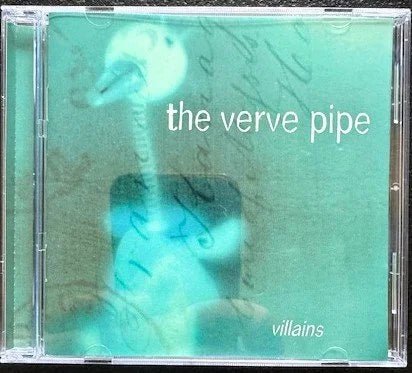 The Verve Pipe – Villains (Used) - Maple City Music
