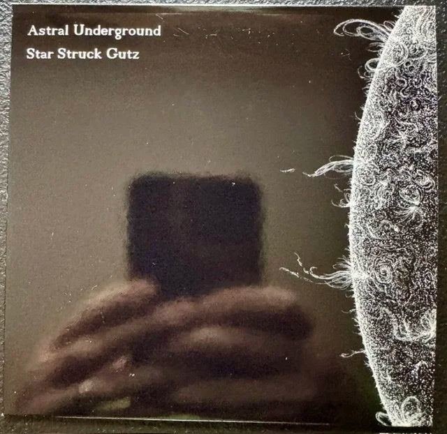 Astral Underground – Star Struck Gutz (CD, US Independent Release) - Maple City Music