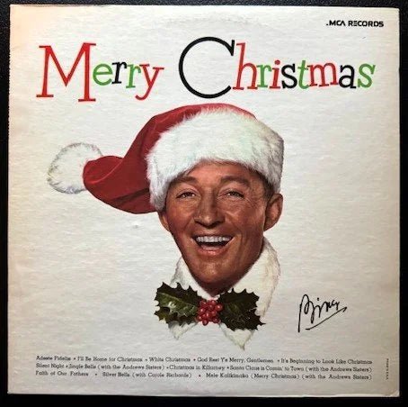 Bing Crosby – Merry Christmas (Used) - Maple City Music