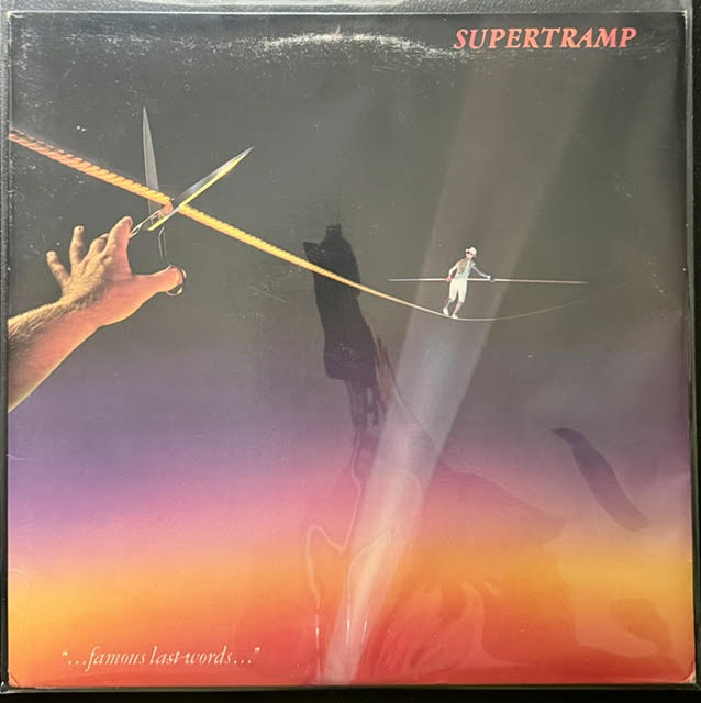 Supertramp – "...Famous Last Words..." (LP, Album, Stereo, Pitman Press, 1982, A&M Records SP-3732)