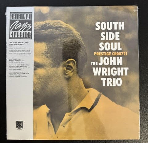 The John Wright Trio – South Side Soul (Vinyl, LP, Album, Reissue, Stereo, 180g, 2024, Prestige CR00721)