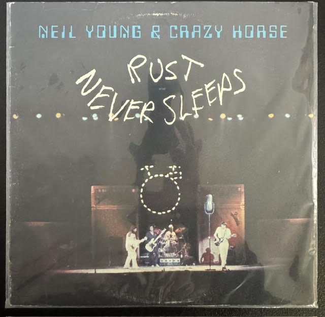 Neil Young & Crazy Horse – Rust Never Sleeps (LP, Album, 1979, Reprise Records HS 2295)