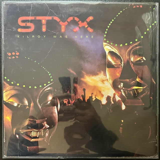Styx – Kilroy Was Here (Vinyl, 1983, A&M Records SP-3734) - Maple City Music