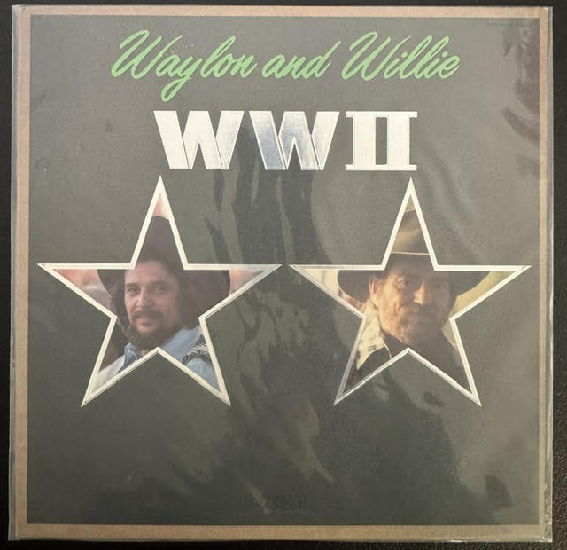 Waylon And Willie – WWII (LP, Album, 1982, RCA AHL1-4455)