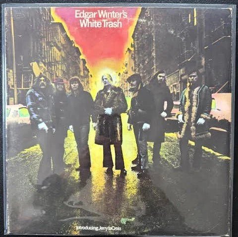 Edgar Winter's White Trash – Edgar Winter's White Trash (Used) - Maple City Music