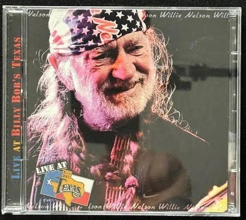Willie Nelson – Live At Billy Bob's Texas (Used) - Maple City Music