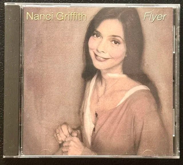 Nanci Griffith – Flyer (CD, 1994, Elektra 61681-2) - Maple City Music