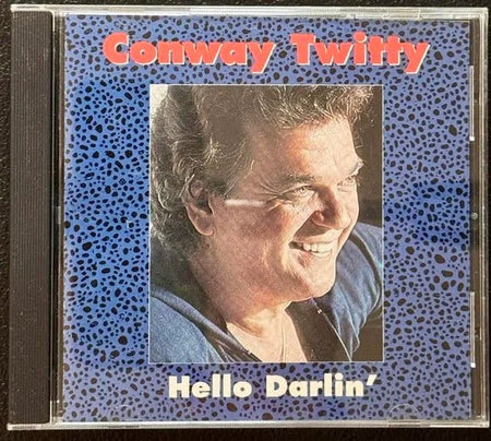 Conway Twitty – Hello Darlin’ (CD, 1991, MCA MCAD-20462) - Maple City Music