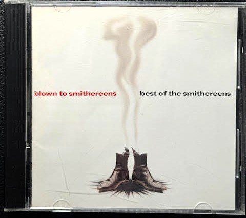 The Smithereens – Blown To Smithereens - Best Of The Smithereens (CD, Compilation, Club Edition, 1995, Capitol Records CDP 7243 8 31481 2 7) - Maple City Music
