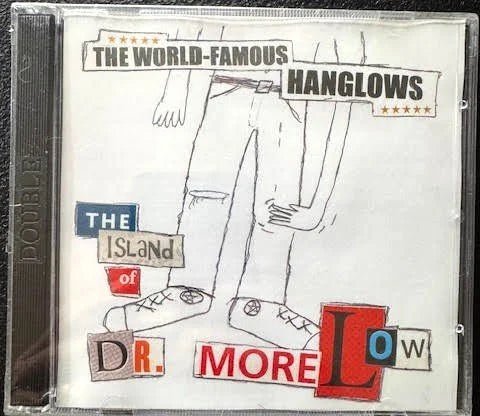 The World-Famous Hanglows – The Island of Dr. Morelow (New) - Maple City Music