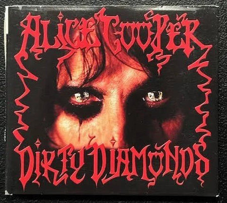 Alice Cooper – Dirty Diamonds (CD, 2005, New West Records NW6078) - Maple City Music