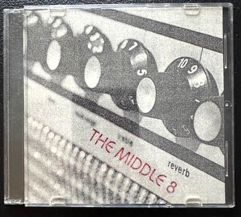 The Middle 8 – Reverb (New) - Maple City Music