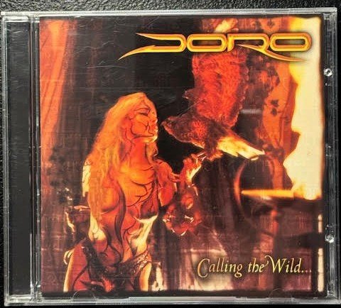 Doro – Calling The Wild (CD, 2000, Koch Records KOC-CD-8151) - Maple City Music