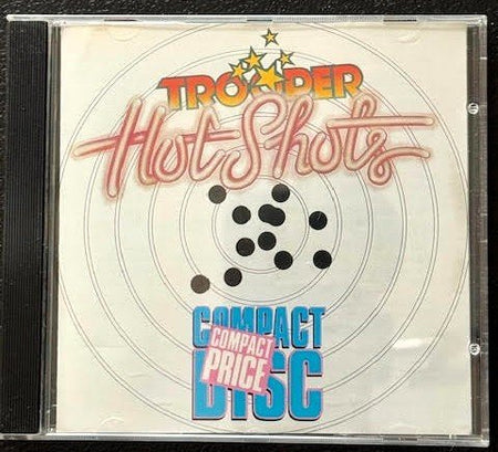 Trooper – Hot Shots (CD, Compilation, Reissue, MCA MCAD-31218) - Maple City Music