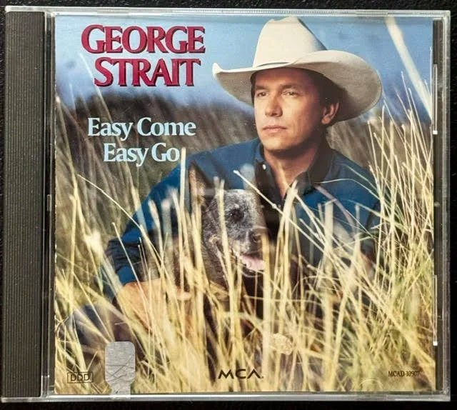George Strait – Easy Come Easy Go (CD, 1993, MCA MCAD-10907) - Maple City Music