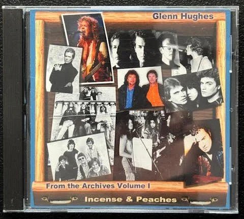Glenn Hughes – From The Archives Volume I - Incense & Peaches (CD, Limited Edition, 2000, Pink Cloud Records) - Maple City Music