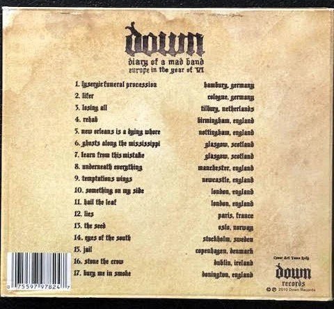 Down – Diary Of A Mad Band: Europe In The Year Of VI (2CD + DVD, Digipak, 2010, Down Records) - Maple City Music