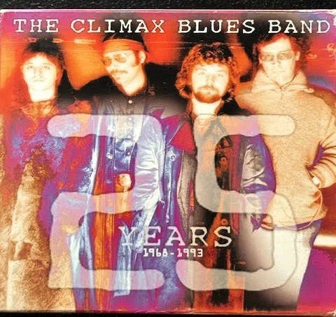Climax Blues Band – 25 Years 1968–1993 (2CD, Compilation, 1994, Repertoire Records REP 4310-WO) - Maple City Music