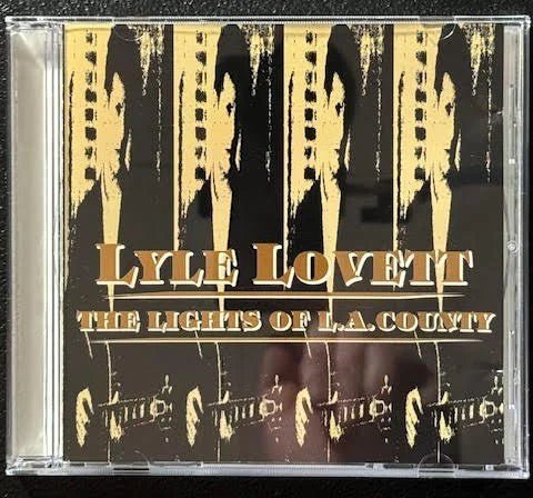 Lyle Lovett – The Lights Of L.A. County (Used) - Maple City Music
