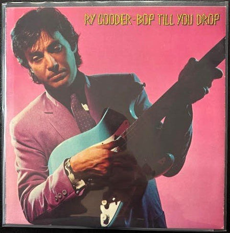 Ry Cooder – Bop Till You Drop (Used) - Maple City Music
