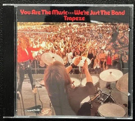 Trapeze – You Are The Music...We're Just The Band (CD, Reissue, Remastered, 1994, Threshold 820 956-2) - Maple City Music