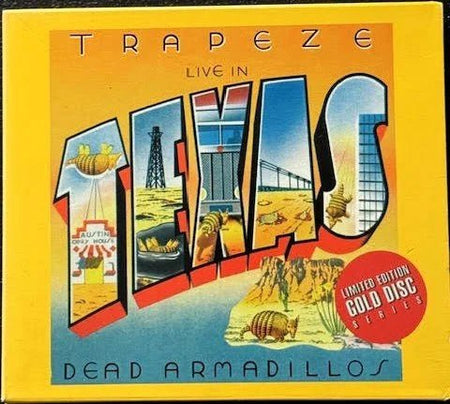 Trapeze – Live In Texas - Dead Armadillos (CD, Album, Limited Edition, Purple Pyramid CLP 0316-2) - Maple City Music