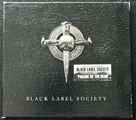 Black Label Society – Order Of The Black (CD, Album, Digipak, 2010, E1 Entertainment E1E-CD-2301) - Maple City Music