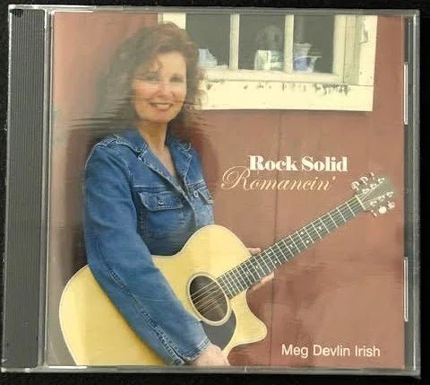 Meg Devlin Irish — Rock Solid Romancin’ (New) - Maple City Music