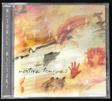 Natural History — Native Tongues (New) - Maple City Music