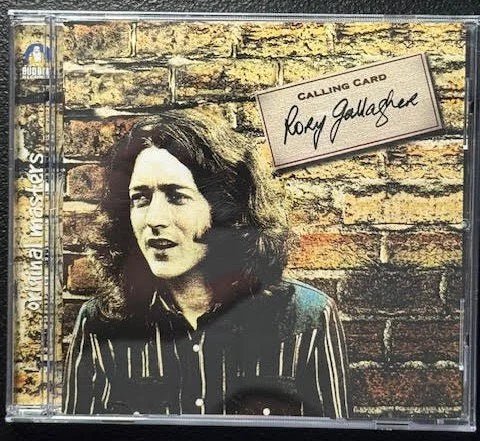 Rory Gallagher – Calling Card (CD, Remastered, Reissue, 1999, Buddha Records 7446599684 2) - Maple City Music