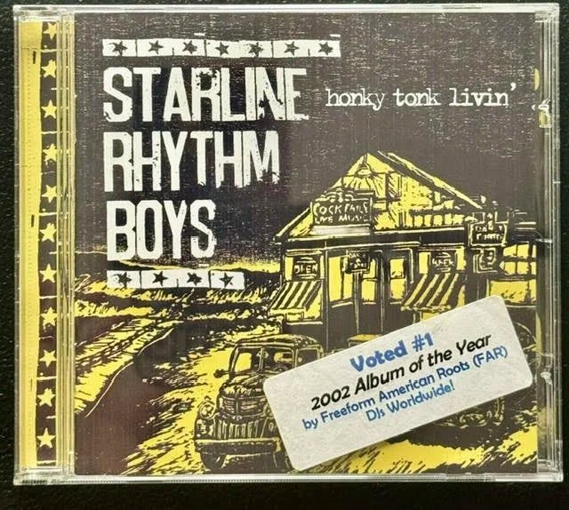 Starline Rhythm Boys – Honky Tonk Livin’ (CD, 2002/2007, Cow Island Music CIM004) - Maple City Music