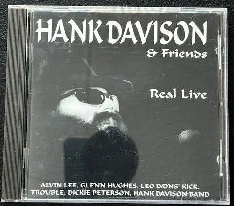 Hank Davison Band, Leo Lyons' Kick, Trouble – Real Live - Hank Davison & Friends (CD, 1995, KDC Records KDC 14000) - Maple City Music