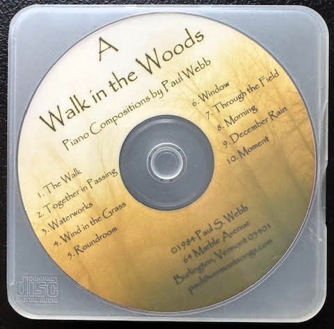 Paul S. Webb – A Walk in the Woods (New) - Maple City Music