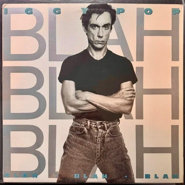 Iggy Pop – Blah-Blah-Blah (LP, Album, Club Edition, CRC, 1986, A&M Records SP 5145) - Maple City Music