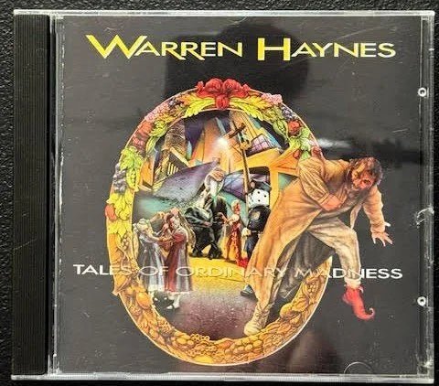 Warren Haynes – Tales Of Ordinary Madness (CD, 1993, Megaforce Worldwide 0202866912-2) - Maple City Music