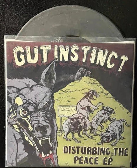 Gut Instinct – Disturbing The Peace (7", Grey Swirl Reissue, 2005, A389 Recordings A389-005) - Maple City Music