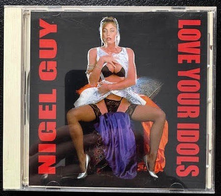 Nigel Guy – Love Your Idols (New) - Maple City Music
