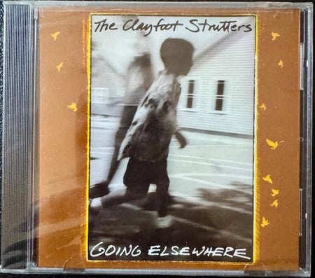 The Clayfoot Strutters – Going Elsewhere (New) - Maple City Music