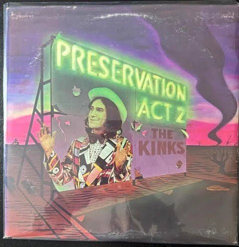 The Kinks – Preservation Act 2 (Used) - Maple City Music