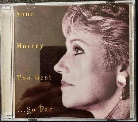 Anne Murray – The Best So Far (CD, Compilation, 1994, EMI Canada / SBK 7243 8 31158 2 2) - Maple City Music
